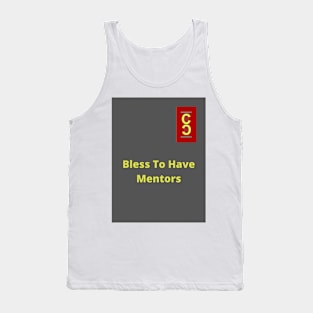 Blesssed To Have Mentors Tank Top